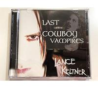 Keltner,Lance - Last of the Cowboy Vampires
