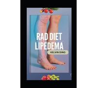 Kelvin Dino Rad Diet for Lipedema (Tascabile)