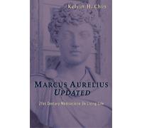 Kelvin H Chin Marcus Aurelius Updated (Tascabile)
