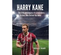 Kelvin K Brandt Harry Kane (Tascabile)