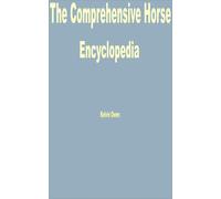 Kelvin Owen The Comprehensive Horse Encyclopedia (Tascabile)