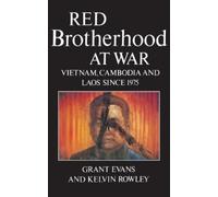 Kelvin Rowley Grant Evans Red Brotherhood at War (Tascabile)