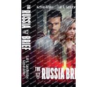 Kelvin White Tali A Sandbridge The Russia Brief (Tascabile)