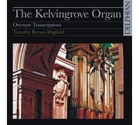 Kelvingrave Organ – Trascrizioni edoardiane e del XX secolo – CD – The Orchard