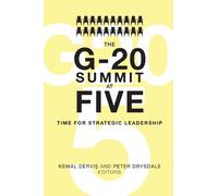 Kemal Dervis The G-20 Summit at Five (Tascabile)