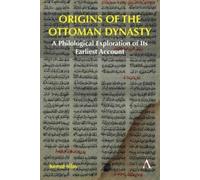 Kemal Silay Origins of the Ottoman Dynasty (Copertina rigida)