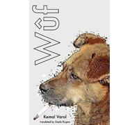 Kemal Varol Wûf (Tascabile) Emerging Voices from the Middle East