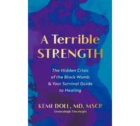 Kemi Doll A Terrible Strength (Copertina rigida)