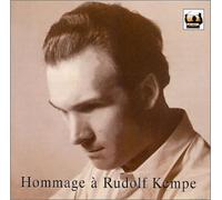 Kempe - Homage to Rudolf Kempe