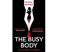 Kemper Donovan The Busy Body (Tascabile)