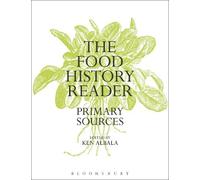 Ken Albala The Food History Reader (Copertina rigida)