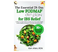 Ken Allen Rdn The Essential 28-Day Low FODMAP Diet Plan for IBS Reli (Tascabile)