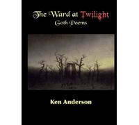 Ken Anderson The Ward at Twilight (Tascabile)