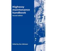 Ken Atkinson Highway Maintenance Handbook (Copertina rigida)