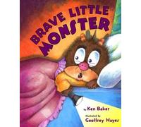 Ken Baker Brave Little Monster (Tascabile)