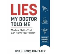 Ken Berry Lies My Doctor Told Me (Tascabile)