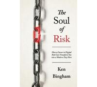 Ken Bingham The Soul of Risk (Tascabile)