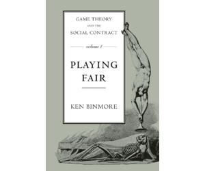 Ken Binmore Game Theory and the Social Contract (Tascabile)