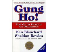 Ken Blanchard Gung Ho (Tascabile)