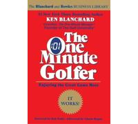 Ken Blanchard The One Minute Golfer (Tascabile)
