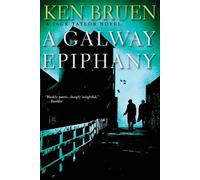 Ken Bruen A Galway Epiphany (Tascabile)