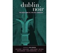 Ken Bruen Dublin Noir (Tascabile) Akashic Noir