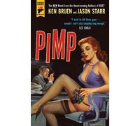 Ken Bruen Jason Starr Pimp (Tascabile) Max and Angela