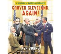 Ken Burns Grover Cleveland, Again (Copertina rigida)