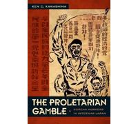 Ken C. Kawashima The Proletarian Gamble (Tascabile)