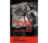 KEN CAMERON Eddie Pike in Paris or the Lost Picasso (Copertina rigida)