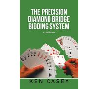 Ken Casey The Precision Diamond Bridge Bidding System (Tascabile)