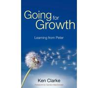 Ken Clarke Going for Growth (Tascabile)