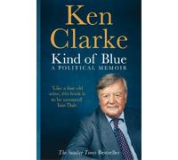 Ken Clarke Kind of Blue (Tascabile)