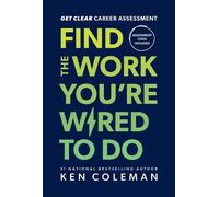 Ken Coleman Get Clear Career Assessment (Copertina rigida)