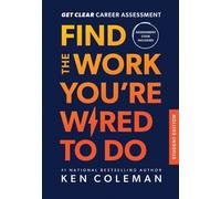 Ken Coleman Get Clear Career Assessment for Students (Copertina rigida)