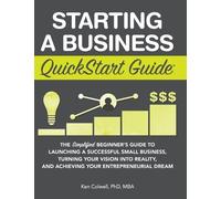Ken Colwell Mba Starting a Business QuickStart Guide (Copertina rigida)