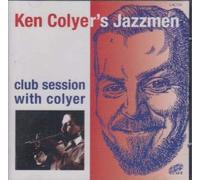 Ken Colyer - Club Session with Colyer