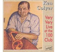 Ken Colyer Very, Very Live At The 100 Club (CD) Album