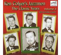Ken Colyer's Jazzmen Classic Years, The - Volume 3 (CD) Album