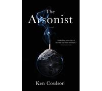 Ken Coulson The Arsonist (Copertina rigida)