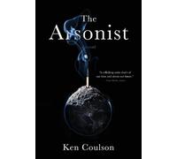 Ken Coulson The Arsonist (Tascabile)