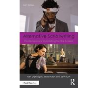 Ken Dancyger Jessie Keyt Jeff Rush Alternative Scriptwriting (Tascabile)