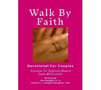Ken Daughty Rashell J Campbell-Da Walk By Faith - Devotional For Co (Tascabile)