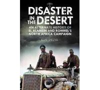 Ken Delve Disaster in the Desert (Copertina rigida)