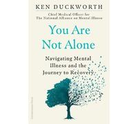 Ken Duckworth You Are Not Alone (Copertina rigida)