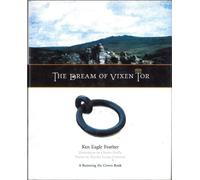 Ken Eagle Feather The Dream of Vixen Tor (Tascabile)