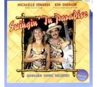 Ken Emerson & Michaelle Edwards - Swinging In Paradise