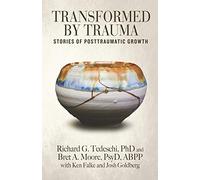 Ken Falke Josh Goldberg Bret a Moore Psyd Transformed by Trauma (Tascabile)