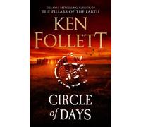Ken Follett Circle of Days (Copertina rigida) (PRESALE 23/09/2025)