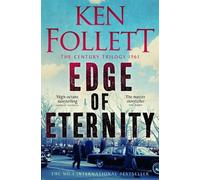 Ken Follett Edge of Eternity (Tascabile) Century Trilogy
